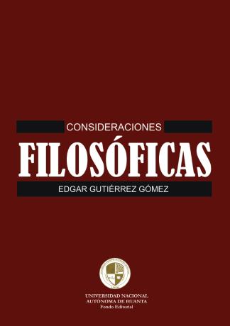 Consideraciones filosóficas